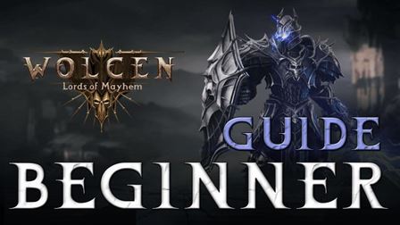 Wolcen Lords Mayhem: Beginner's guide